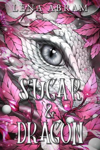 Humorous Fantasy Romance: Sugar & Dragon by Lena Abram - Book Cover